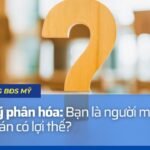 BĐS Mỹ phân hóa: Bạn là người mua hay người bán có lợi thế?