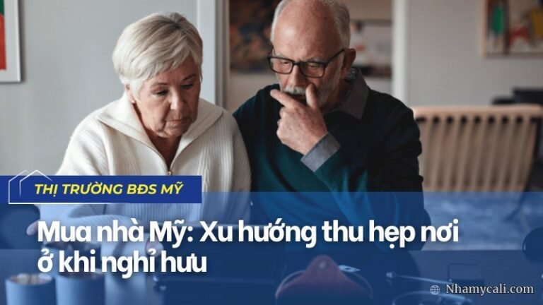 Mua nhà Mỹ: Xu hướng thu hẹp nơi ở khi nghỉ hưu