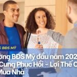 Nguồn Cung BĐS Mỹ Đầu Năm 2026 Phục Hồi Mạnh - Người Mua Lợi Thế Lớn