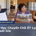 Vợ chồng lớn tuổi trao đổi với môi giới về cải tạo nhà hoặc chuyển đến cộng đồng 55+ ở Mỹ để an cư tuổi già